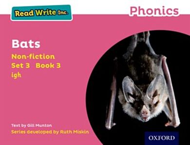 Read Write Inc. Phonics: Bats (Pink Set 3 Non-fiction 3)