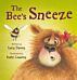 The The Bee's Sneeze: From the illustrator of The Wonky Donkey