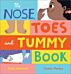 The Nose, Toes and Tummy Book