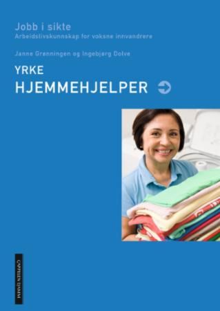 Yrke: hjemmehjelper