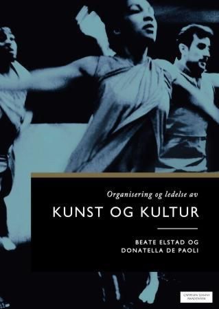 Organisering og ledelse av kunst og kultur