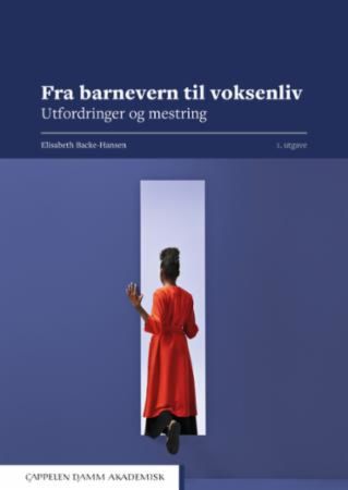 Fra barnevern til voksenliv