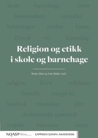 Religion og etikk i skole og barnehage