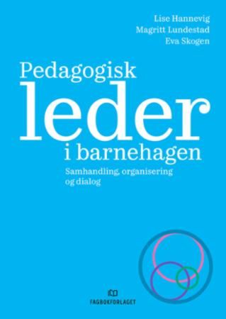 Pedagogisk leder i barnehagen