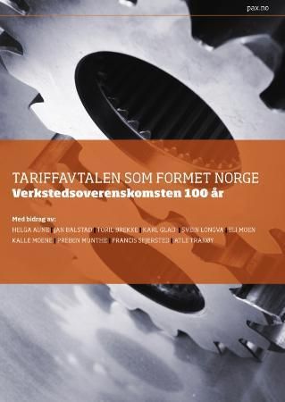 Tariffavtalen som formet Norge