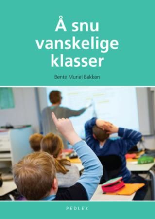 Å snu vanskelige klasser