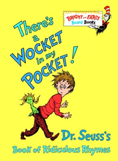 There's a Wocket in My Pocket!