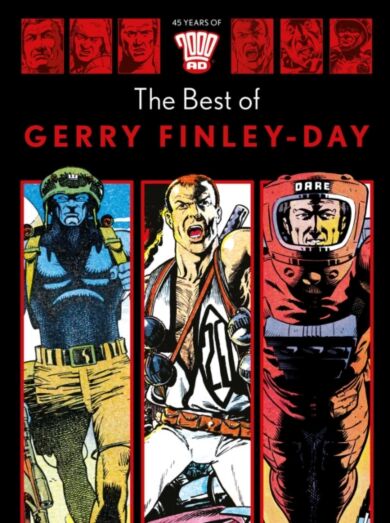 45 Years of 2000 AD: The Best of Gerry Finley-Day