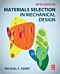 Materials Selection in Mechanical Design