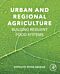 Urban and Regional Agriculture