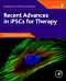 Recent Advances in iPSCs for Therapy