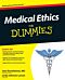 Medical Ethics For Dummies