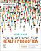 Foundations for Health Promotion