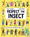 Respect the Insect