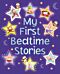 My First Bedtime Stories