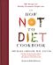 The How Not to Diet Cookbook