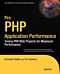 Pro PHP Application Performance