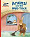 Reading Planet - Anansi and the Web Trick - Red A: Galaxy