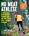 No Meat Athlete, Revised and Expanded