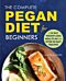 The Complete Pegan Diet for Beginners