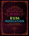 The Curious Bartender's Rum Revolution