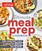 The Ultimate Meal-Prep Cookbook