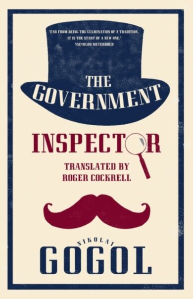 The Government Inspector: New Translation