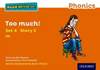 Read Write Inc. Phonics: Too Much! (Orange Set 4 Storybook 5)