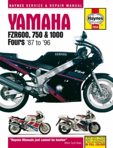 Yamaha FZR600, 750 & 1000 Fours (87 - 96) Haynes Repair Manual