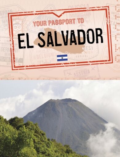 Your Passport to El Salvador