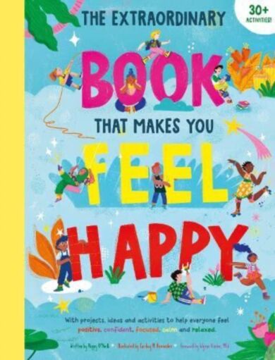 The Extraordinary Book That Makes You Feel Happy