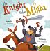 The Knight Who Might