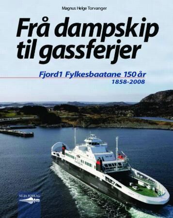 Frå dampskip til gassferjer