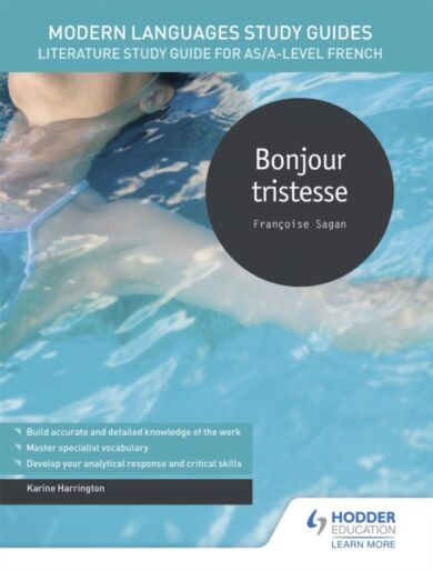 Modern Languages Study Guides: Bonjour tristesse