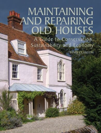 Maintaining and Repairing Old Houses