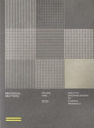 Material Matters 02: Metal