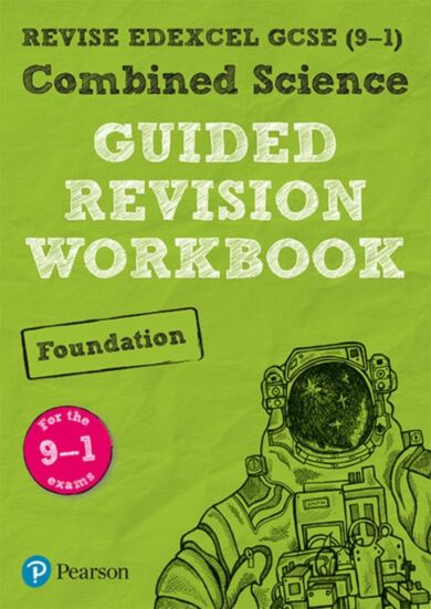 Pearson REVISE Edexcel GCSE (9-1) Combined Science Foundation Guided Revision Workbook: For 2024 and