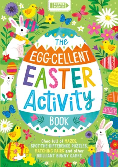 The Egg-cellent Easter Activity Book