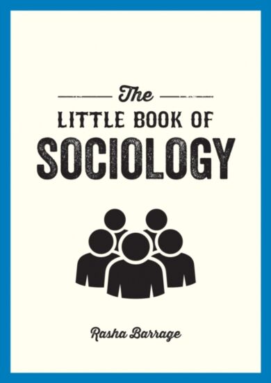 The Little Book of Sociology