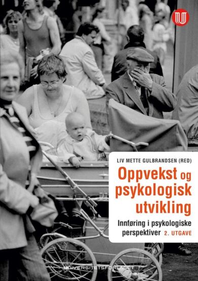 Oppvekst og psykologisk utvikling