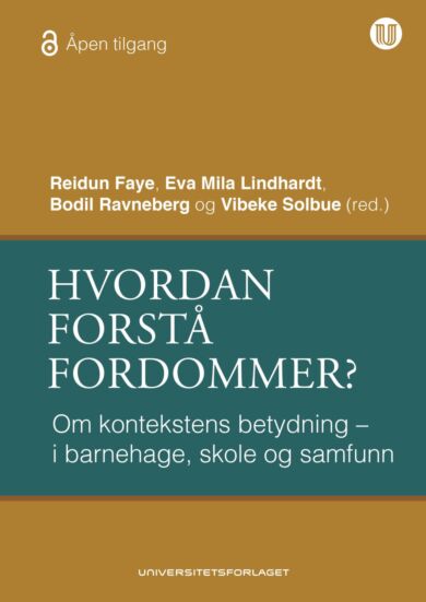 Hvordan forstå fordommer?