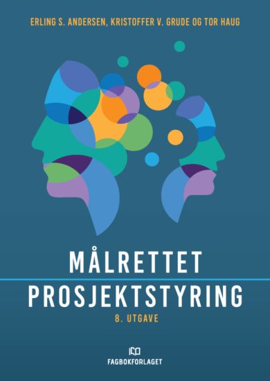 Målrettet prosjektstyring