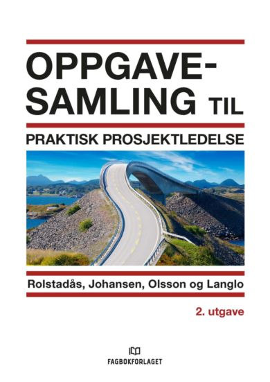 Oppgavesamling til Praktisk prosjektledelse