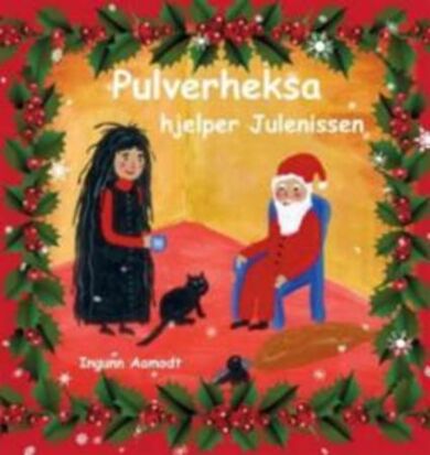 Pulverheksa hjelper julenissen