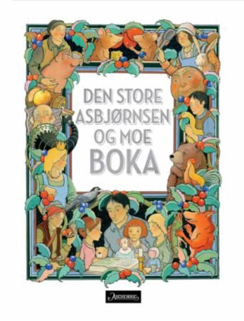 Den store Asbjørnsen og Moe-boka