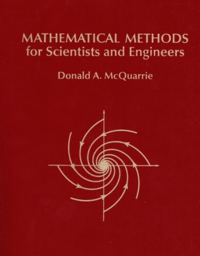 Mathematical Methods for Scientists and Engineers