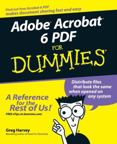 Adobe Acrobat 6 PDF For Dummies