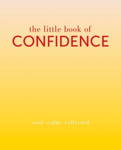 The Little Book of Confidence