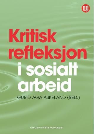 Kritisk refleksjon i sosialt arbeid