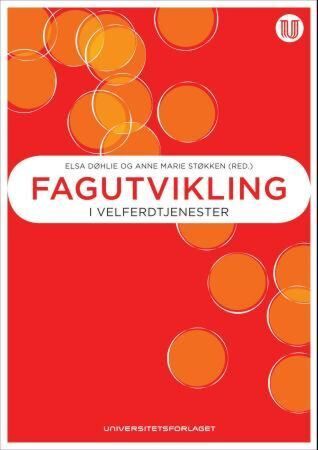 Fagutvikling i velferdstjenester